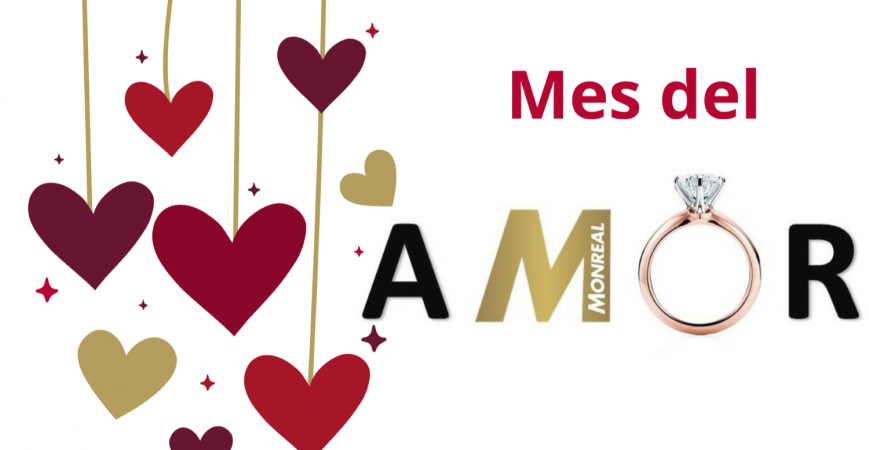 FEBRERO, MES DEL AMOR